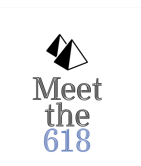 Meet the 618 Episode 4! (We are back&nbsp;edition)